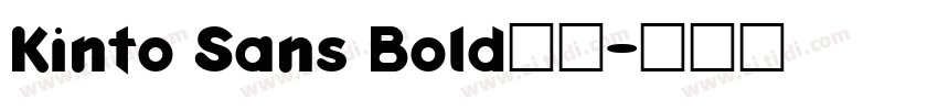 Kinto Sans Bold中文字体转换